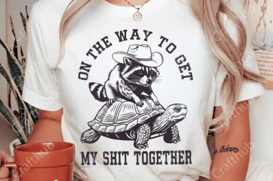 On the Way to Get My Shit Together Funny Unisex t-shirt